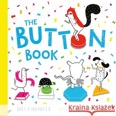 The Button Book Sally Nicholls Bethan Woollvin 9780735271722 Tundra Books (NY)
