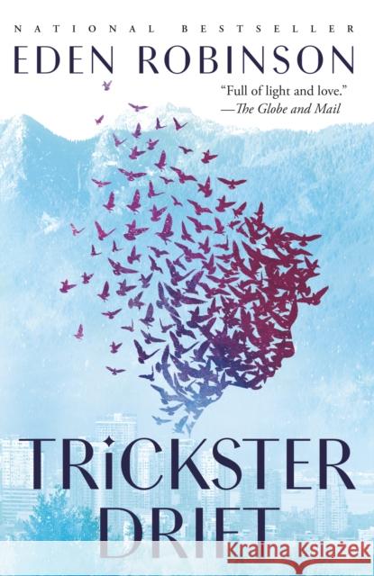 Trickster Drift Eden Robinson 9780735273443 Vintage Books Canada