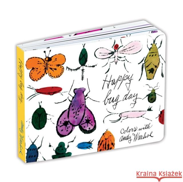 Andy Warhol Happy Bug Day Board Book: Board Bk Andy Warhol Happy Bug Day Andy Warhol 9780735347960