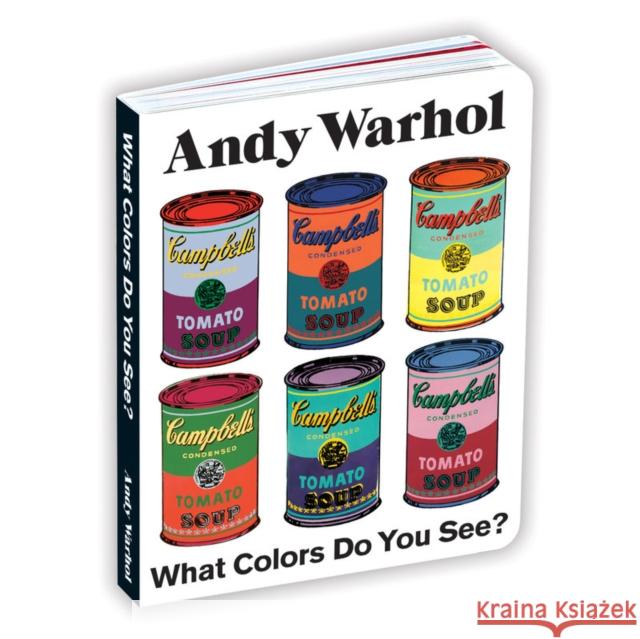 Andy Warhol What Colors Do You See? Mudpuppy 9780735363793 Galison