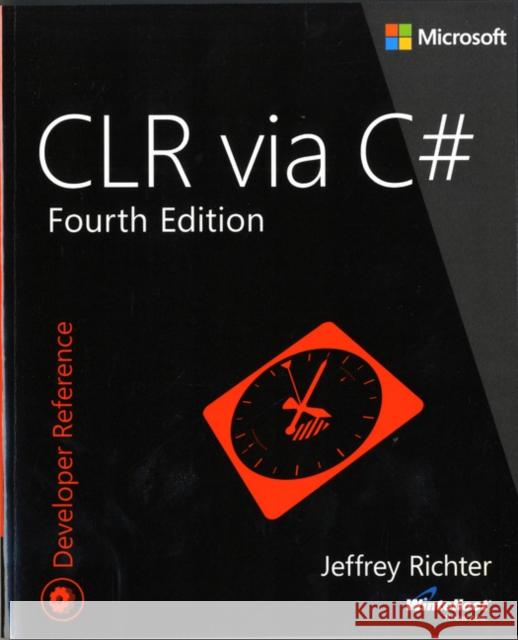 CLR via C# Jeffrey Richter 9780735667457 0