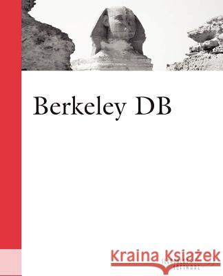 Berkeley DB Sleepycat Software                       Inc Sleepyca 9780735710641 Sams