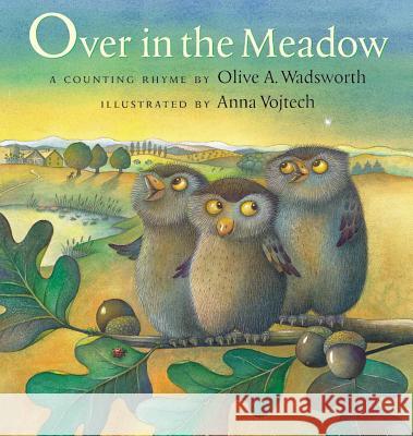 Over in the Meadow Olive A. Wadsworth Anna Vojtech 9780735818712