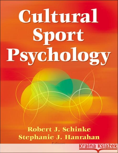 Cultural Sport Psychology Dr Robert Schinke 9780736071338