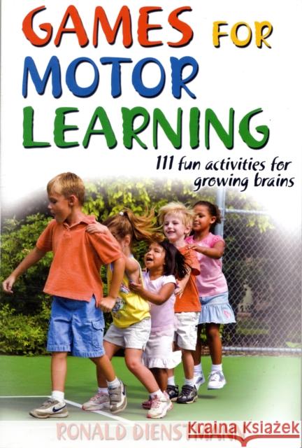 Games for Motor Learning Ron Dienstmann 9780736074179 0