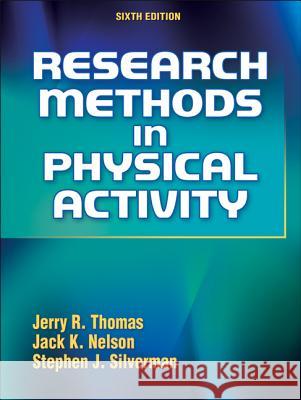 Research Methods in Physical Activity Jerry Thomas 9780736089395