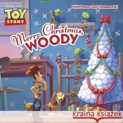 Merry Christmas, Woody [With Ornament] Kristen L. Depken Random House Disney 9780736430708
