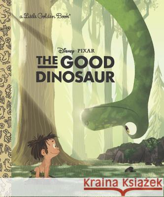 The Good Dinosaur Random House Disney                      Random House Disney 9780736430807 Random House Disney