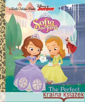 The Perfect Tea Party (Disney Junior: Sofia the First) Andrea Posner-Sanchez Random House Disney 9780736431095 Random House Disney