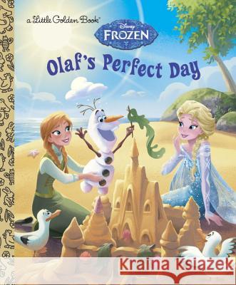 Olaf's Perfect Day (Disney Frozen) Andrea Posner-Sanchez Random House Disney 9780736433563 Random House Disney