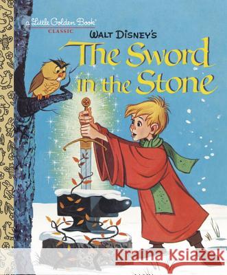 The Sword in the Stone (Disney) Carl Memling Random House Disney 9780736433747 Random House Disney