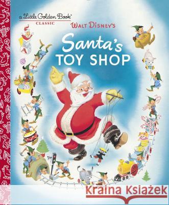 Santa's Toy Shop (Disney) Al Dempster Random House Disney 9780736434010 Random House Disney