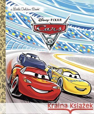 Cars 3 Little Golden Book (Disney/Pixar Cars 3) Rh Disney                                Rh Disney 9780736437301 Random House Disney