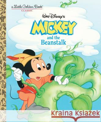 Mickey and the Beanstalk (Disney Classic) Dina Anastasio Golden Books 9780736437851