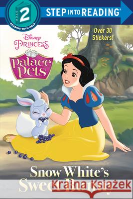 Snow White's Sweet Bunny (Disney Princess: Palace Pets) Random House                             Random House 9780736441346 Random House Disney