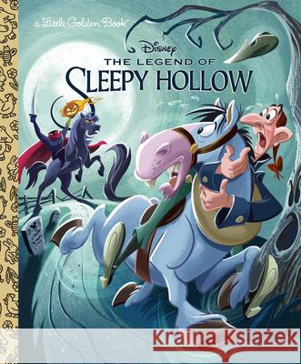 The Legend of Sleepy Hollow (Disney Classic) Cara Stevens Golden Books 9780736443005 Random House Disney