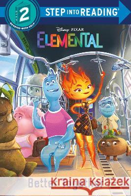 Disney/Pixar Elemental Step Into Reading, Step 2 McCullough, Kathy 9780736443739 Random House Disney