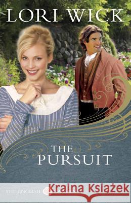 The Pursuit Lori Wick 9780736925327