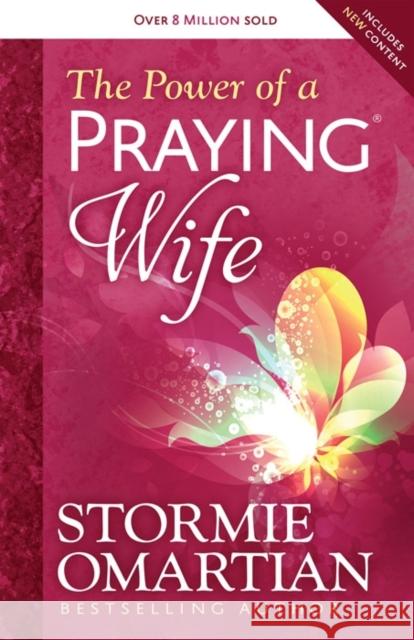 The Power of a Praying Wife Stormie Omartian 9780736957496