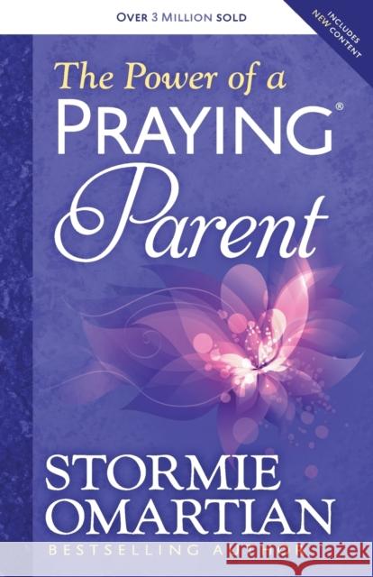 The Power of a Praying Parent Stormie Omartian 9780736957670