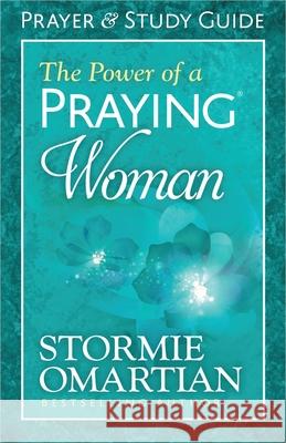 The Power of a Praying Woman Prayer and Study Guide Omartian, Stormie 9780736957892