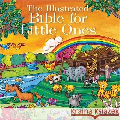 The Illustrated Bible for Little Ones  9780736965521 Harvest House Publishers