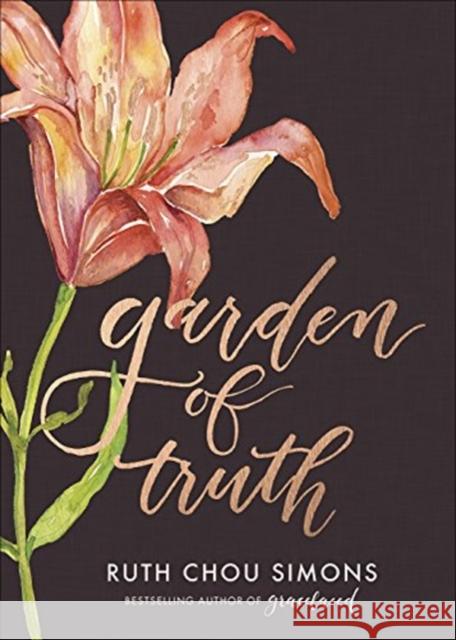 Garden of Truth Ruth Cho 9780736969086 Harvest House Publishers,U.S.