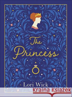 The Princess Special Edition Lori Wick 9780736976381