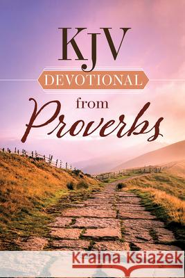 KJV Devotional from Proverbs Harvest House Publishers 9780736991728