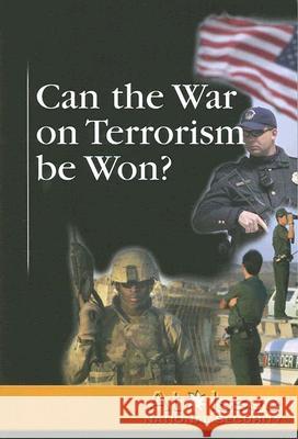 Can the War on Terrorism Be Won? David Hugen Susan Musser 9780737719741 Greenhaven Press