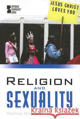 Religion and Sexuality Kevin Hillstrom 9780737737509