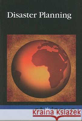 Disaster Planning  9780737740912 Greenhaven Press
