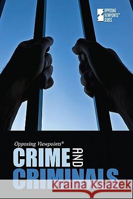 Crime and Criminals Greenhaven Press 9780737743593 Greenhaven Press