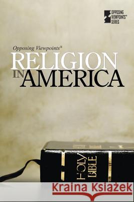 Religion in America David M Haugen, Susan Musser 9780737749892 Cengage Gale