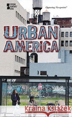 Urban America  9780737752502 Greenhaven Press