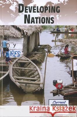 Developing Nations Debra A Miller   9780737756159 Greenhaven Press