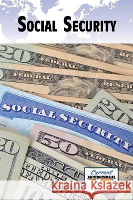 Social Security Debra A Miller 9780737762464 Cengage Gale