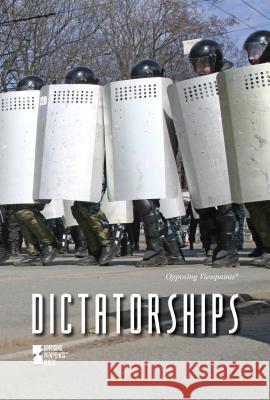 Dictatorships Greenhaven Press 9780737763157