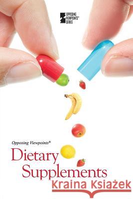 Dietary Supplements Noah Berlatsky 9780737763171 Cengage Gale