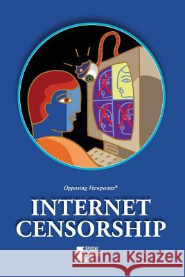 Internet Censorship Gale 9780737766592