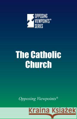 Catholic Church Ruth, Michael 9780737775396 Greenhaven Press