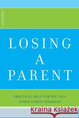 Losing A Parent Fiona Marshall 9780738209951