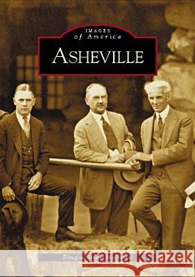 Asheville Doug McDaniel Douglas Stuart McDaniel 9780738516196 Arcadia Publishing (SC)