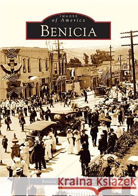 Benicia Harry Wassman Julia Bussinger 9780738529332 Arcadia Publishing (SC)