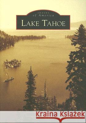 Lake Tahoe Peter Goin 9780738530314