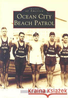 Ocean City Beach Patrol Fred Miller 9780738536354