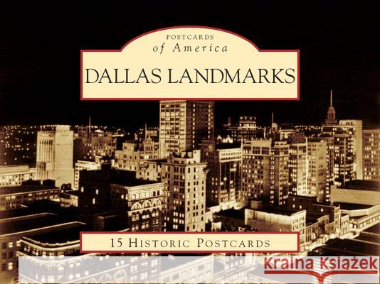 Dallas Landmarks Dallas Preservation Heritage Village Dallas 9780738558738 