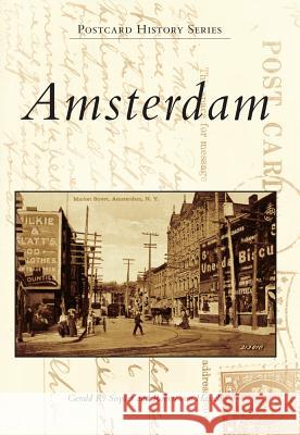 Amsterdam Gerald R. Snyder Robert Vo 9780738572536 Arcadia Publishing (SC)
