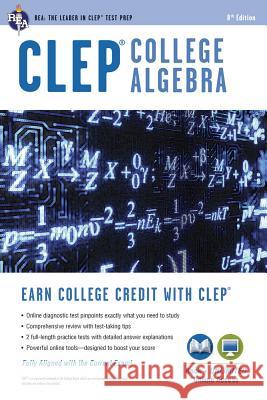 CLEP(R) College Algebra Book + Online Stu Schwartz 9780738611518 Research & Education Association