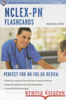 Nclex-PN Flashcard Book Warner, Rebekah 9780738611785 Research & Education Association